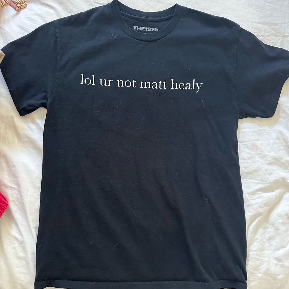 lol ur not matt healy shirt
